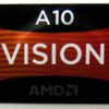 Original AMD VISION A10 Sticker 16.5 x 19.5mm [708]